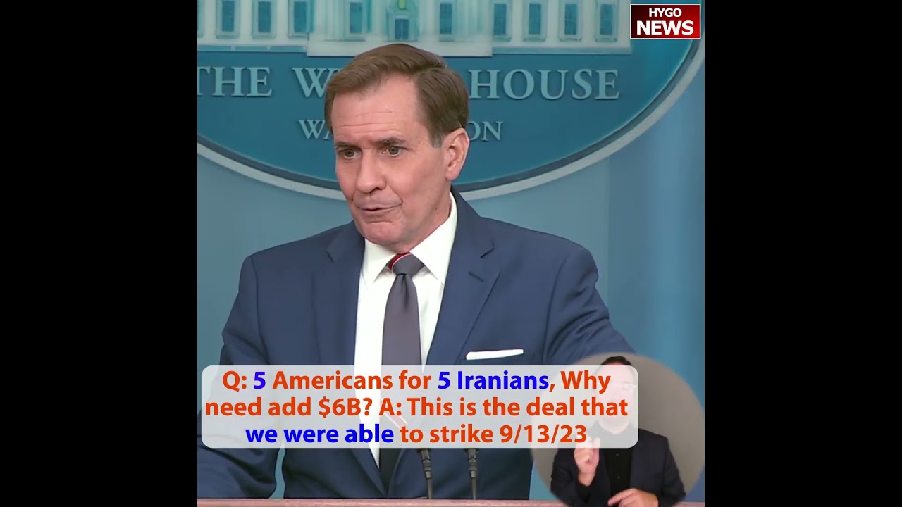 Q: 5 Americans for 5 Iranians, Why need add $6B? A: This is the deal that we were able to strike