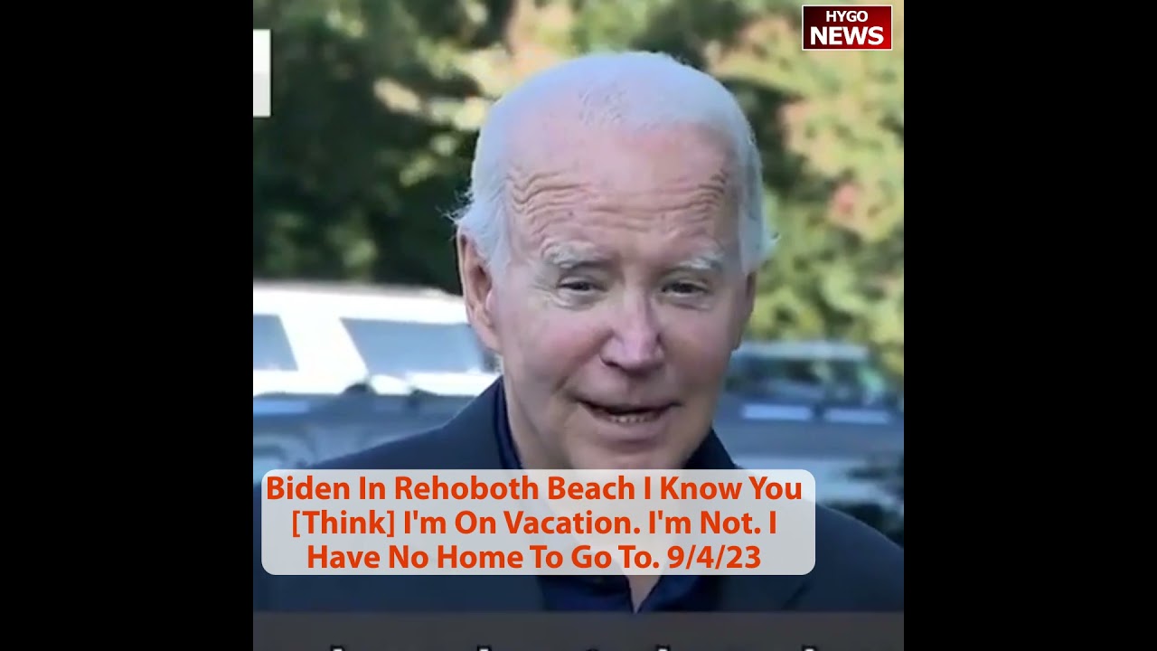 Biden Gets Defensive About His Vacation Time in Rehoboth Beach, “I Have No Home To Go To”