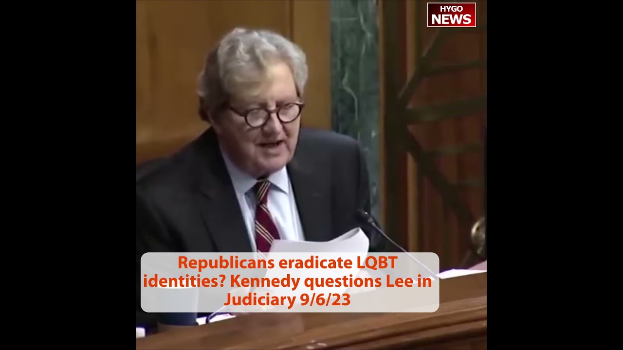 Q: Republicans eradicate LQBT identities? Kennedy questions Judge Lee