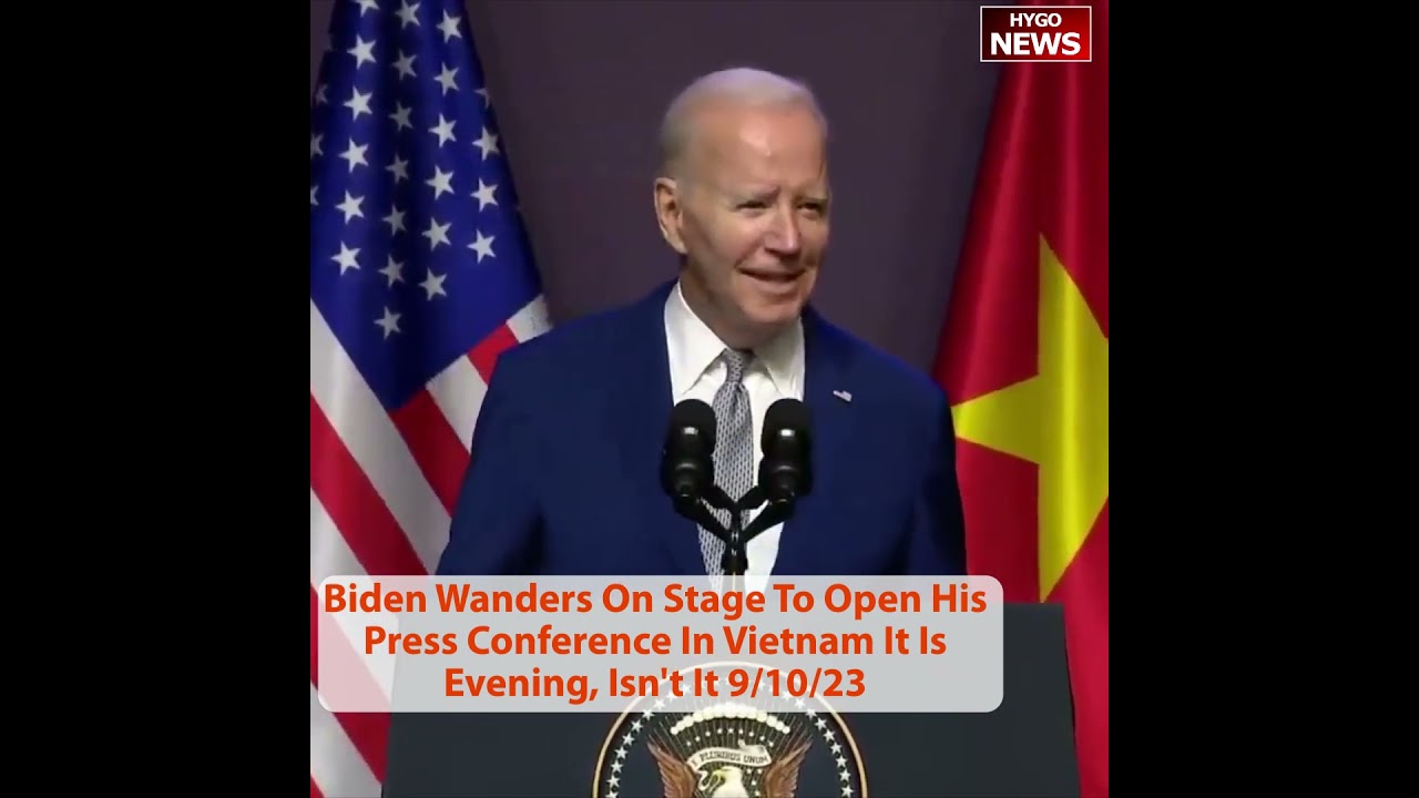 Biden Wanders On Stage To Open His Press Conference In Vietnam It Is Evening, Isn’t It