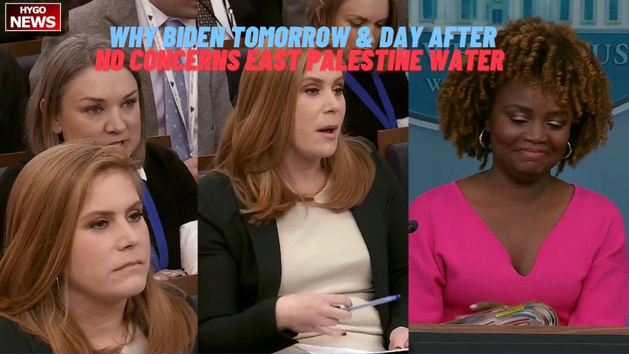 KJP No Idea Why Biden “Tomorrow & The Day After”, no concerns East Palestine water but if drink it?