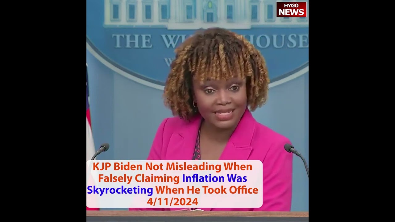 KJP: Inflation Skyrocketing When Biden Took Office, Honest On Inflation; 2024 not 20th Century