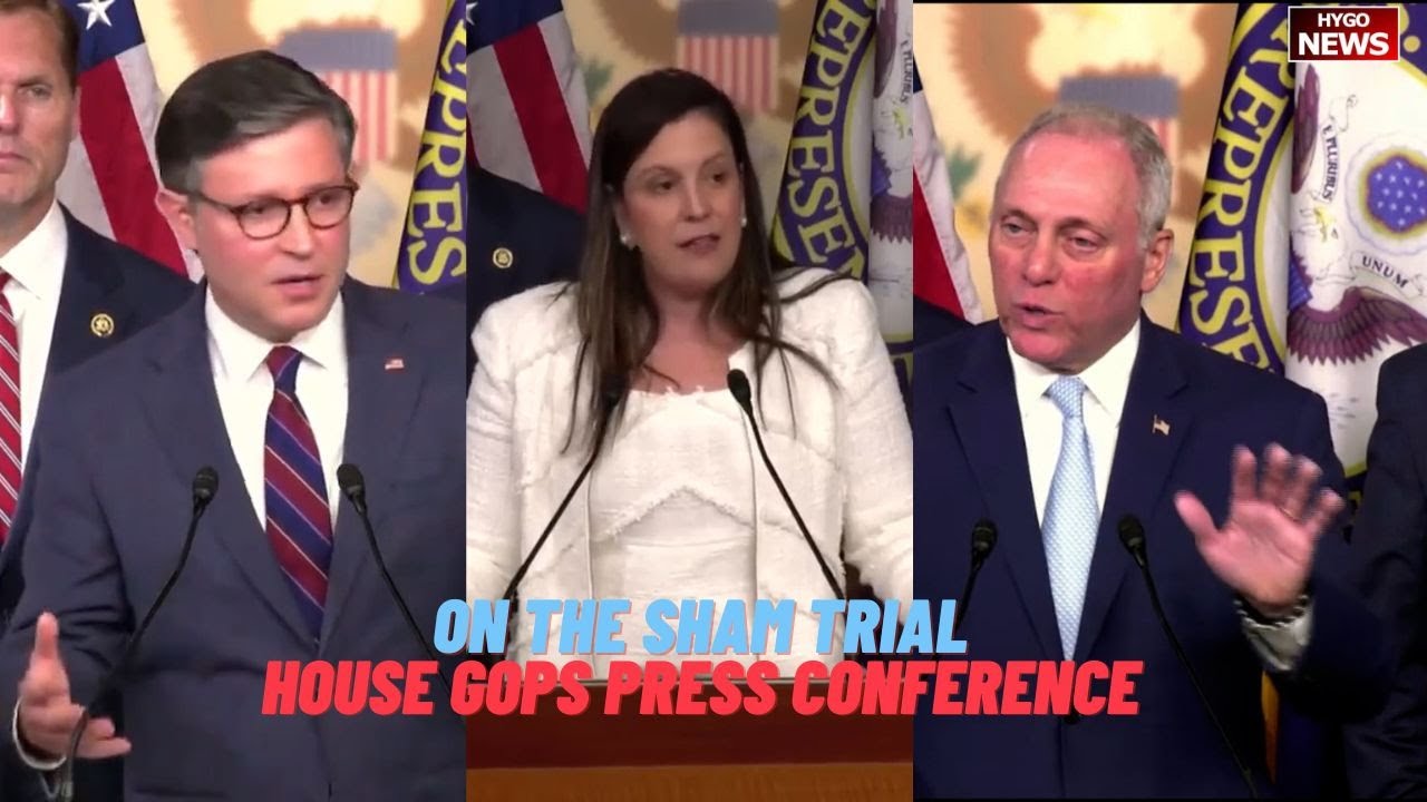 On the Sham Trial, House Speaker Johnson, Chairwoman Stefanik & House Majority Leader Scalise