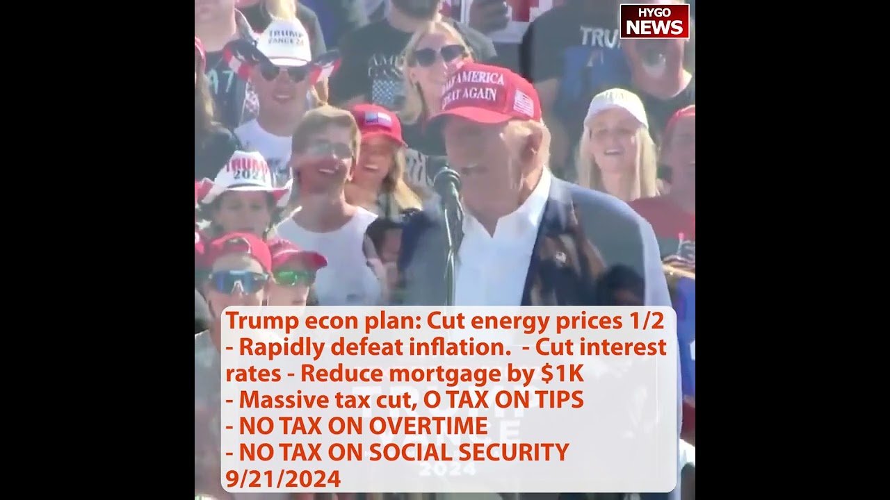 Trump econ plan: energy, inflation, mortgage, NO TAX ON TIPS/OVERTIME/SS; Kamala WAR on energy!