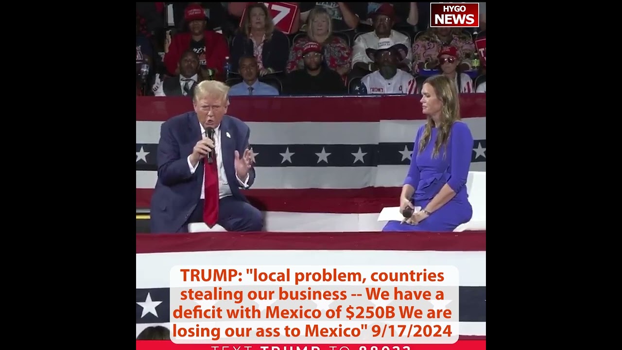 Trump TOWN HALL FIGHT! FIGHT! deficit with Mexico of $250B, global turmoil under Kamala