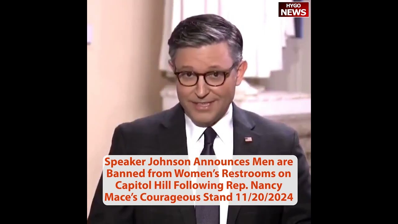 Speaker Johnson Announces Men are Banned from Women’s Restrooms; Nancy Mace does not mince words