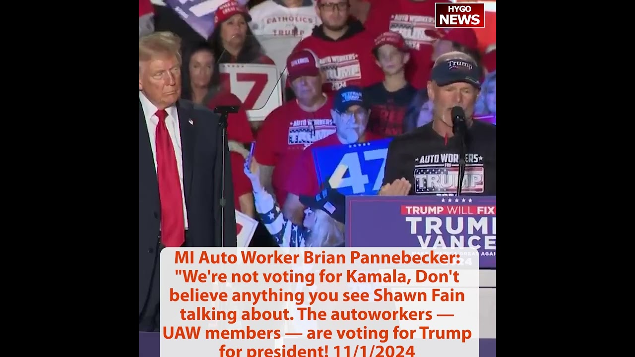 Michigan Auto Worker Brian Pannebecker: not voting for Kamala, UAW members voting for Trump