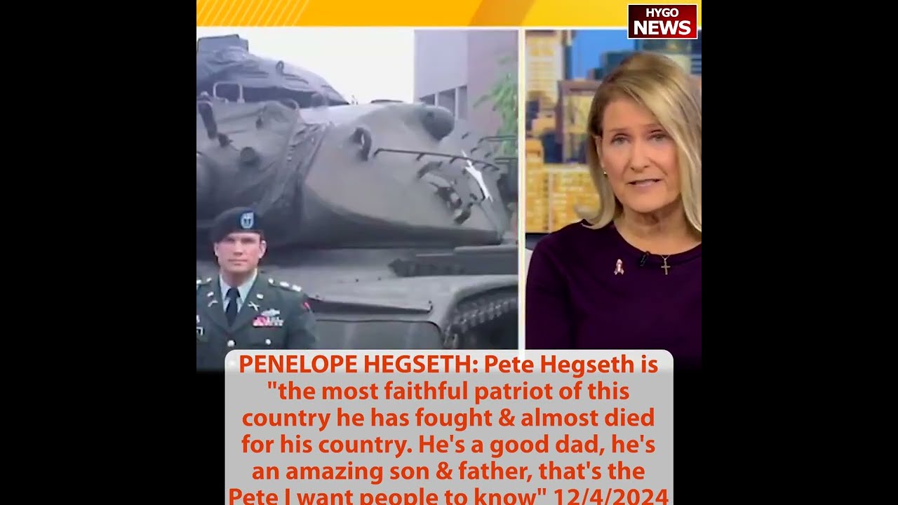 Mother PENELOPE HEGSETH: Pete Hegseth = most faithful patriot fought & almost died; Pete: I spoke to