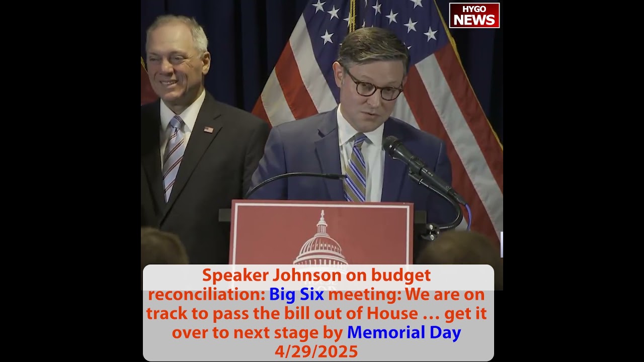on budget reconciliation: Big Six meeting pass bill by Memorial Day; Bessent: permanent certainty