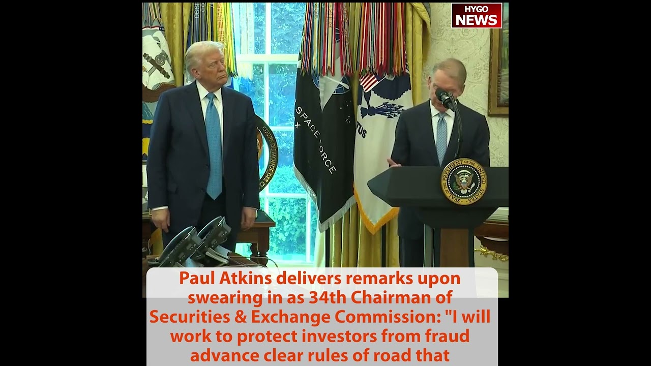 Paul Atkins remarks Chairman of SEC; Trump: thrilled to swear, Crypto & Blockchain new framework