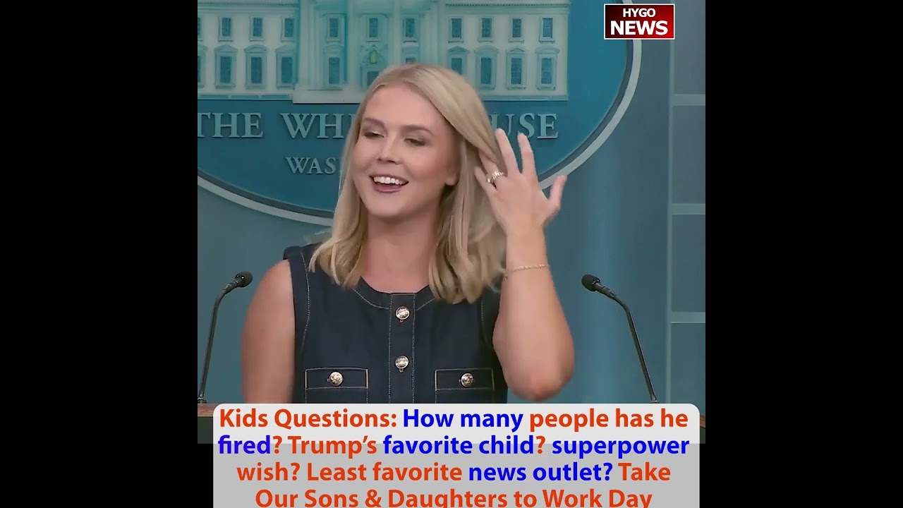 Kids asked Press Sec: How many fired? Trump’ favorite child? Superpower? Least favorite news outlet?