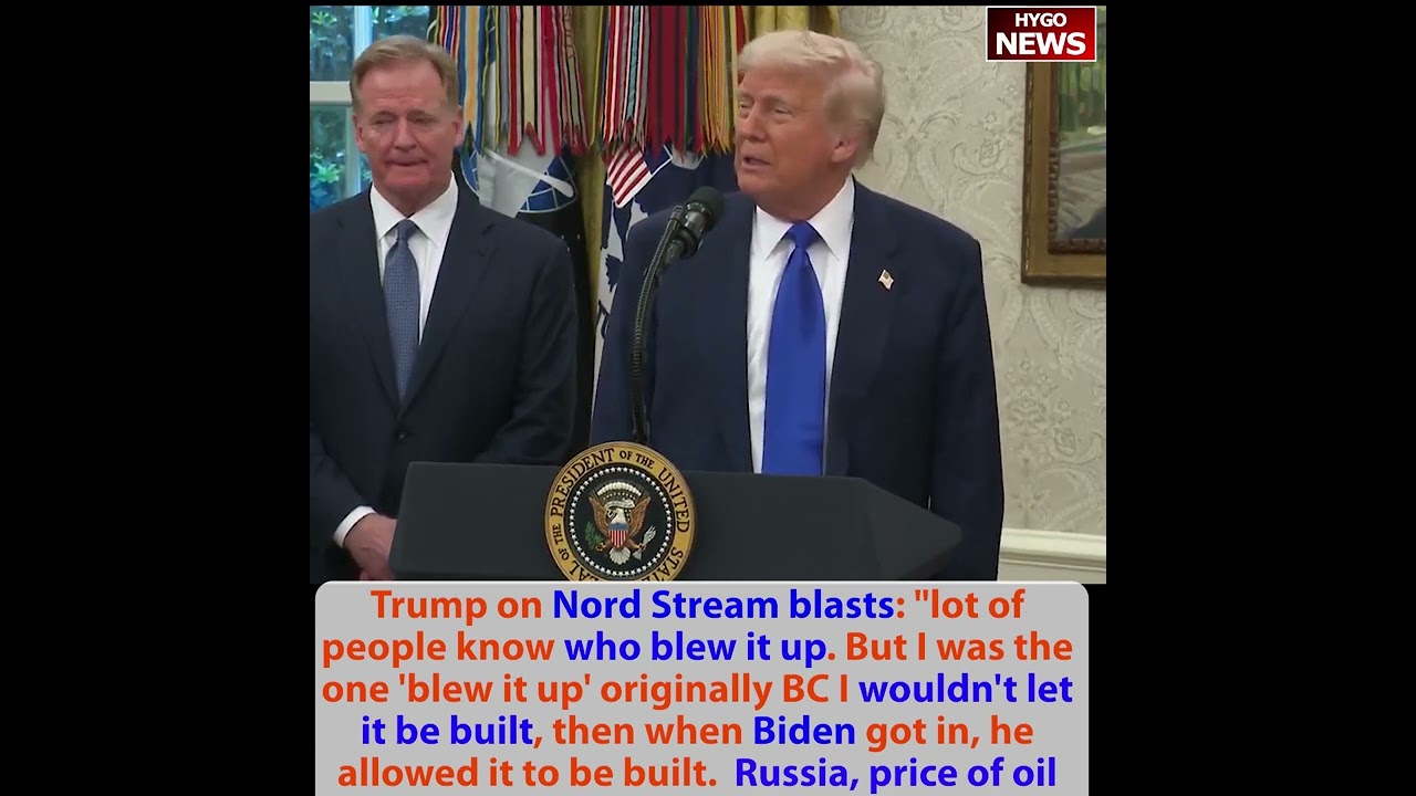Trump pay illegals to self-deport; Nord Stream blasts; hosting 2027 NFL Draft in DC, Roger Goodell